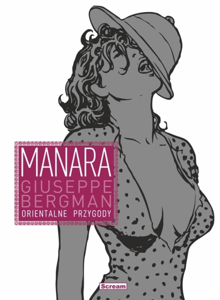 GIUSEPPE BERGMAN TOM 3 ORIENTALNE PRZYGODY MANARA