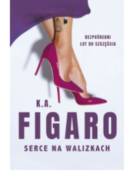 SERCE NA WALIZKACH K A FIGARO NOWA