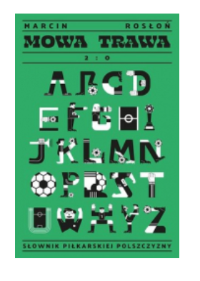 MOWA TRAWA 2:0 MARCIN ROSŁOŃ NOWA 
