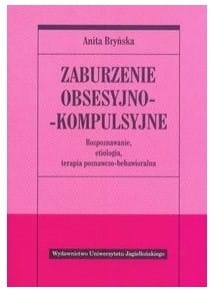 ZABURZENIE OBSESYJNO-KOMPULSYJNE BRYŃSKA NOWA