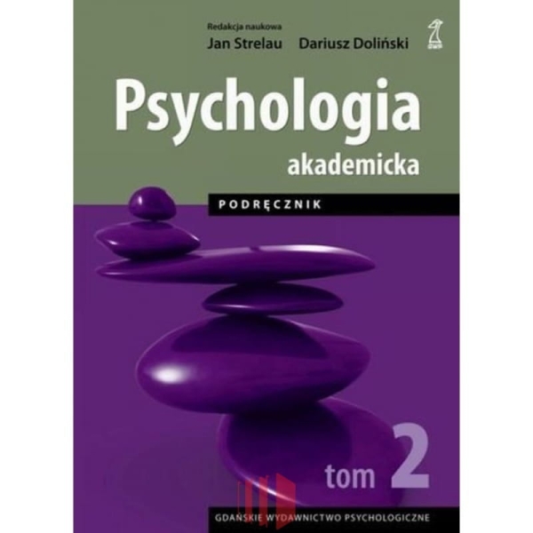 PSYCHOLOGIA AKADEMICKA TOM 2 DOLIŃSKI STRELAU