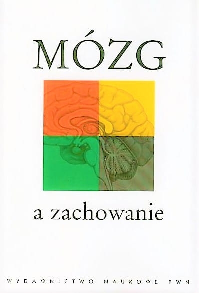 MÓZG A ZACHOWANIE GRABOWSKA ZAGRODZKA NOWA