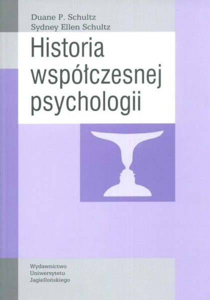 HISTORIA WSPÓŁCZESNEJ PSYCHOLOGII SCHULTZ NOWA