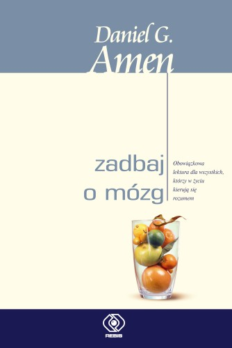 ZADBAJ O MÓZG AMEN DANIEL NOWA