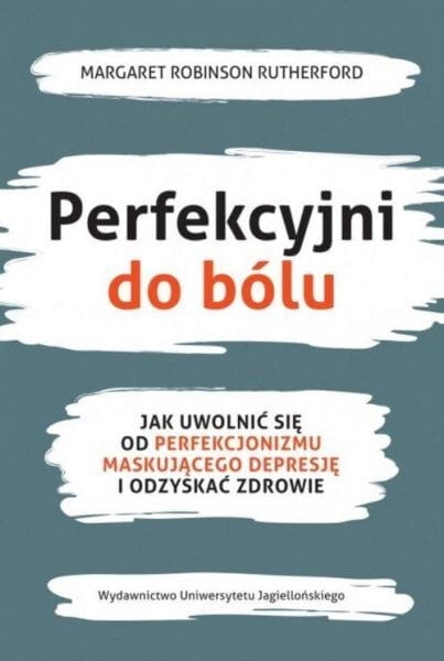 PERFEKCYJNI DO BÓLU ROBINSON RUTHERFORD NOWA
