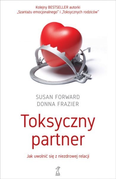 TOKSYCZNY PARTNER JAK UWOLNIĆ SIĘ  FRAZIER FORWARD