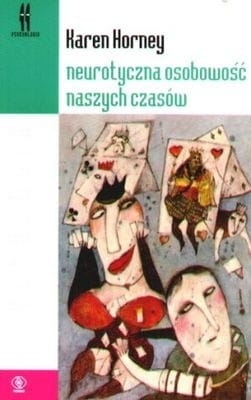 NEUROTYCZNA OSOBOWOŚĆ NASZYCH CZASÓW KAREN NOWA