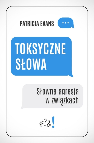 TOKSYCZNE SŁOWA SŁOWNA AGRESJA EVANS P NOWA