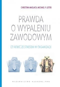 PRAWDA O WYPALENIU ZAWODOWYM   MASLACH NOWA