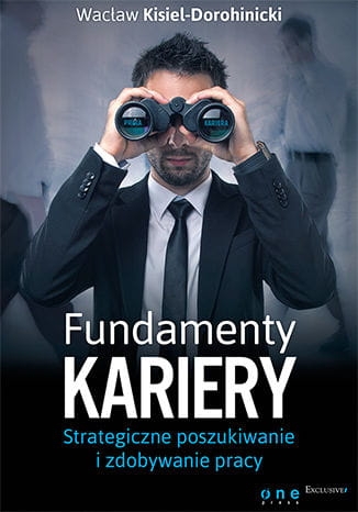 FUNDAMENTY KARIERY  KISIEL-DOROHINICKI NOWA