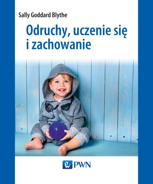ODRUCHY UCZENIE SIĘ I ZACHOWANIE GODDARD-BLYTHE NOWA