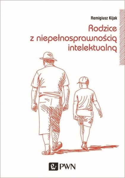 RODZICE Z NIEPEŁNOSPRAWNOŚCIĄ INTELEKTUALNĄ KIJAK