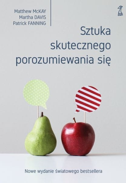 SZTUKA SKUTECZNEGO POROZUMIEWANIA SIĘ DAVIS MCKAY