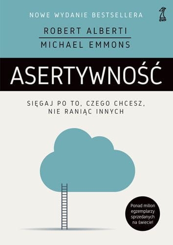 ASERTYWNOŚĆ SIĘGAJ PO TO CZEGO CHCESZ EMMONS ALBERTI
