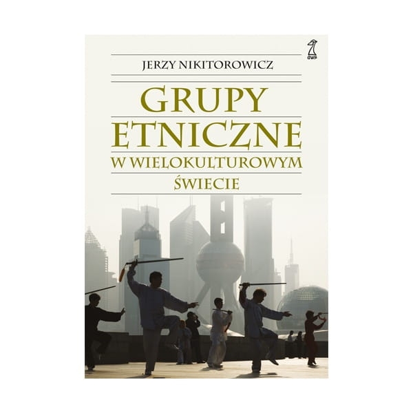 GRUPY ETNICZNE W WIELOKULTUROWYM NIKITOROWICZ  