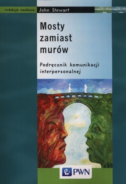 MOSTY ZAMIAST MURÓW PODRĘCZNIK KOMUNIKACJI STEWART