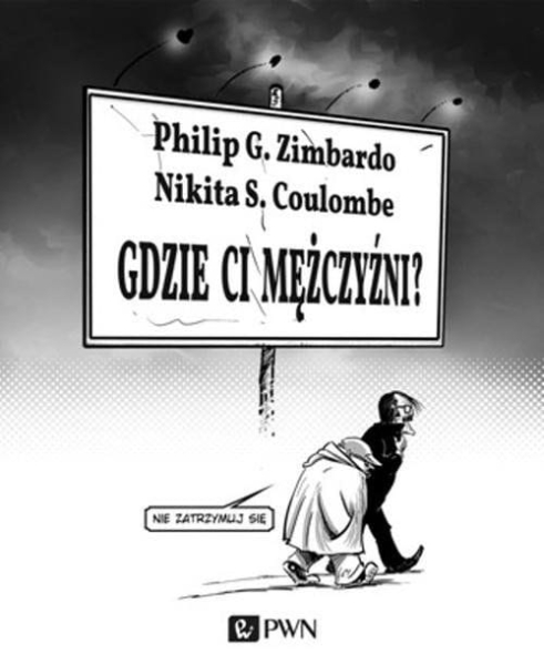GDZIE CI MĘŻCZYŹNI ZIMBARDO BNIKITA COULOMBE NOWA