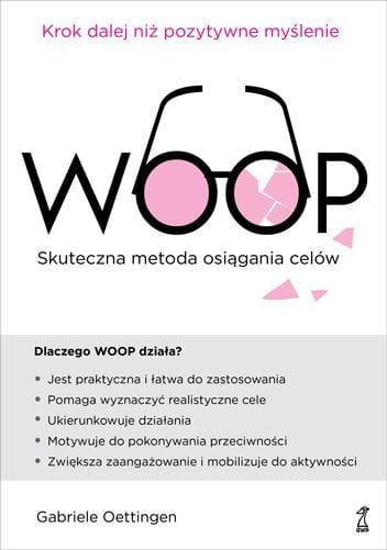 WOOP SKUTECZNA METODA OSIĄGANIA CELÓW OETTINGEN