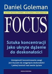  FOCUS SZTUKA KONCENTRACJI  D GOLEMAN NOWA