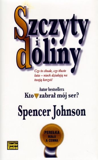 SZCZYTY I DOLINY  SPENCER JOHNSON NOWA 