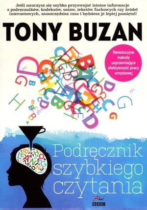 PODRĘCZNIK SZYBKIEGO CZYTANIA   TONY BUZAN NOWA