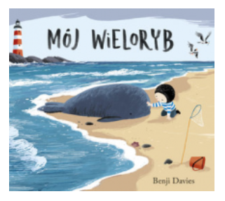 MÓJ WIELORYB WZNOWIENIE 2021 BENJI DAVIES NOWA