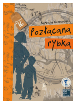 POZŁACANA RYBKA BARBARA KOSMOWSKA NOWA