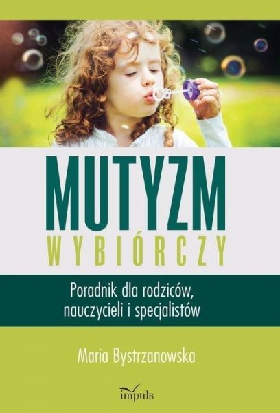 mutyzm-wybiorczy-poradnik-dla-rodzicow-nauczycieli-i-specjalistow.2 (1).jpg