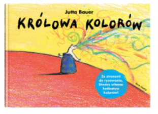 KRÓLOWA KOLORÓW JUTTA BAUER NOWA 