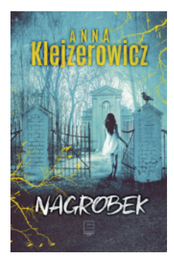 NAGROBEK ANNA KLEJZEROWICZ NOWA 