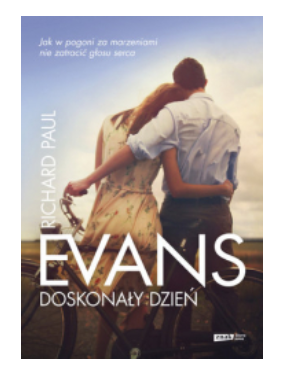 DOSKONAŁY DZIEŃ RICHARD EVANS NOWA 