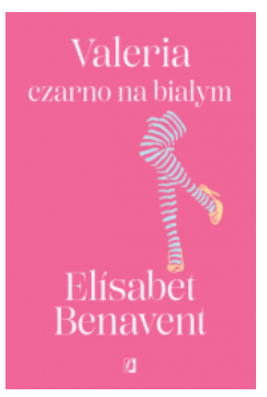 VALERIA CZARNO NA BIAŁYM TOM 3 BENAVENT NOWA