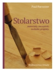 STOLARSTWO MATERIAŁY NARZĘDZIA FORRESTER NOWA