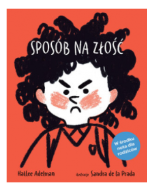 SPOSÓB NA ZŁOŚĆ HALLEE ADELMAN NOWA