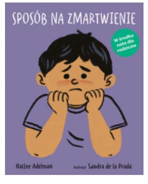 SPOSÓB NA ZMARTWIENIE HALLEE ADELMAN NOWA