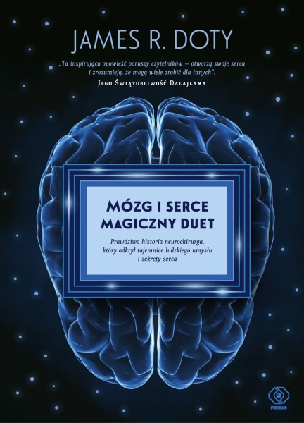 MÓZG I SERCE MAGICZNY DUET JAMES R DOTY NOWA