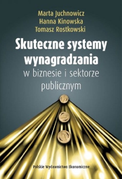 SKUTECZNE SYSTEMY WYNAGRADZANIA JUCHNOWICZ NOWA