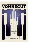 PIANOLA KURT VONNEGUT NOWA 
