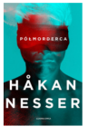 PÓŁMORDERCA HAKAN NESSER NOWA 
