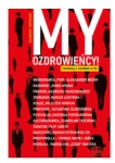 MY OZDROWIEŃCY ROZMOWY Z COVIDEM W TLE KRYNICKI NOWA 
