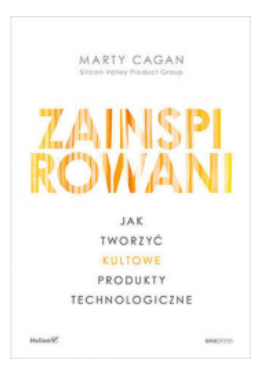 ZAINSPIROWANI JAK TWORZYĆ KULTOWE PRODUKTY CAGAN 