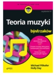 TEORIA MUZYKI DLA BYSTRZAKÓW HOLLY DAY NOWA 