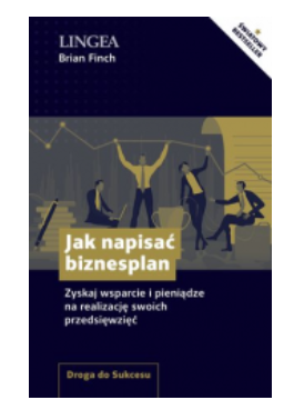 JAK NAPISAĆ BIZNES PLAN BRIAN FINCH NOWA
