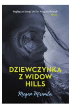 DZIEWCZYNKA Z WIDOW HILLS MIRANDA NOWA 