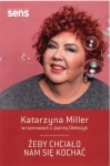 ŻEBY CHCIAŁO NAM SIĘ KOCHAĆ K MILLER NOWA