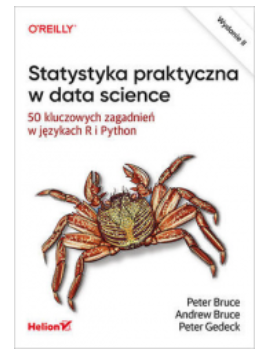 STATYSTYKA PRAKTYCZNA W DATA SCIENCE BRUCE NOWA 