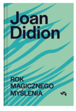 ROK MAGICZNEGO MYŚLENIA JOAN DITION NOWA 