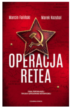 OPERACJA RETEA TOM 3 MARCIN FALIŃSKI NOWA