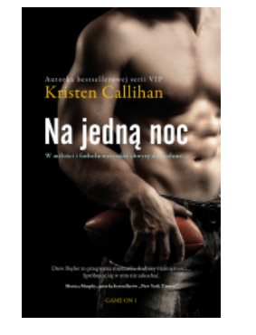 NA JEDNĄ NOC KRISTEN CALLIHAN NOWA 
