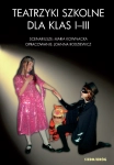  TEATRZYKI SZKOLNE DLA KLAS I-III   KOWNACKA RODZIEWICZ